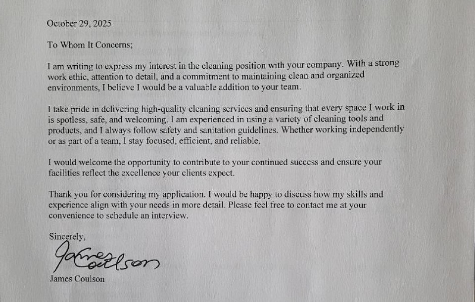 Cover Letter! I think a good Apprenticeship would be Year 1 - Cleaner, Year 2 - House Keeping, Year 3 PSW (Personal Support Worker), Year 4 - RPN (Registered Practical Nurse), and Year 5 - Director of Care.